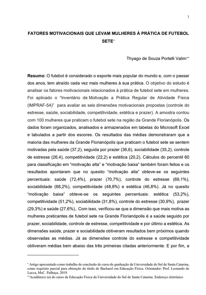 Fatores motivacionais que levam mulheres à prática de futebol sete