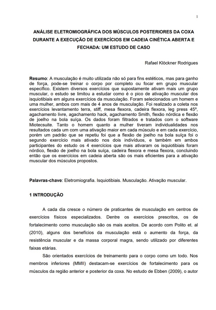 Análise eletromiográfica dos músculos posteriores da coxa durante a execução de exercícios em cadeia cinética aberta e fechada: um estudo de caso