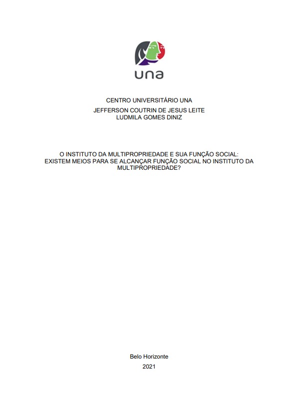 O instituto da multipropriedade e sua função social: existem meios para se alcançar função social no instituto da multipropriedade?