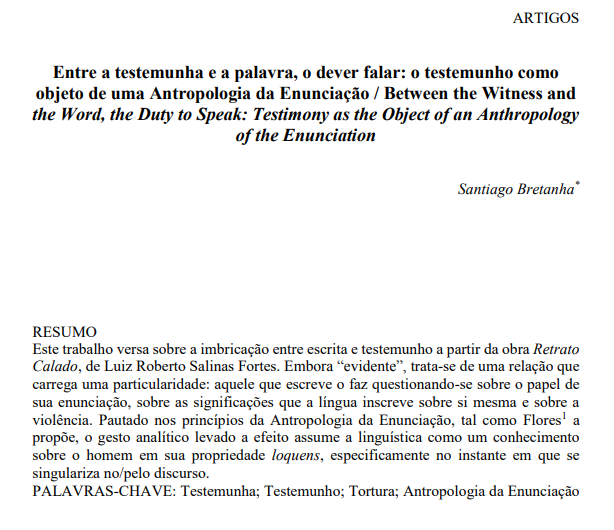 Entre a testemunha e a palavra, o dever falar: o testemunho como objeto de uma Antropologia da Enunciação / Between the Witness and the Word, the Duty to Speak: Testimony as the Object of an Anthropology of the Enunciation