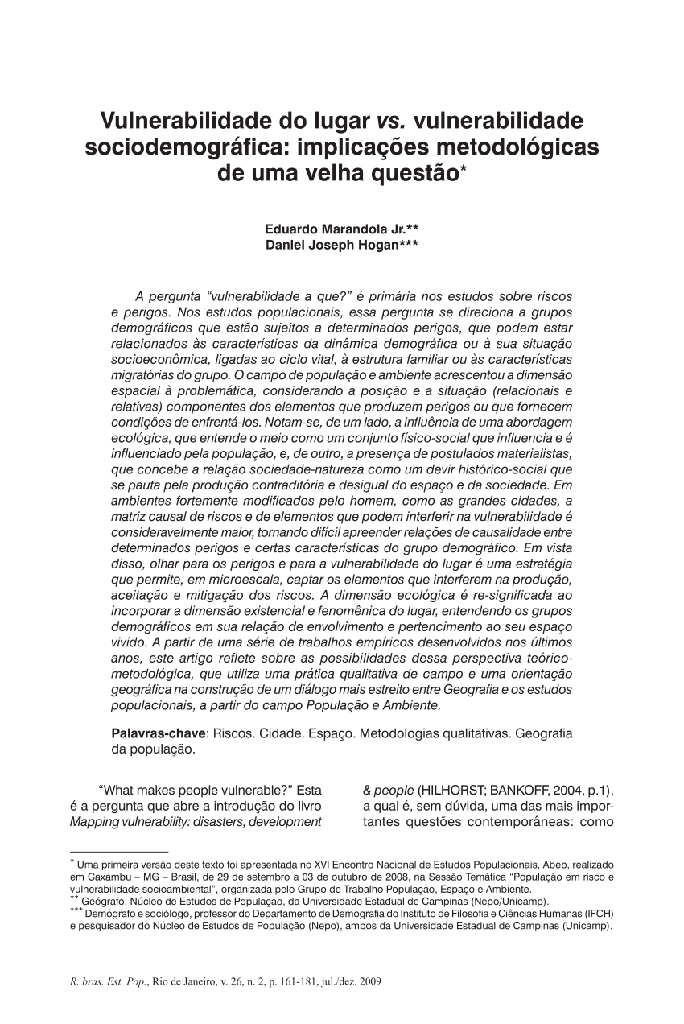 Vulnerabilidade do lugar vs. vulnerabilidade sociodemográfica: implicações metodológicas de uma velha questão