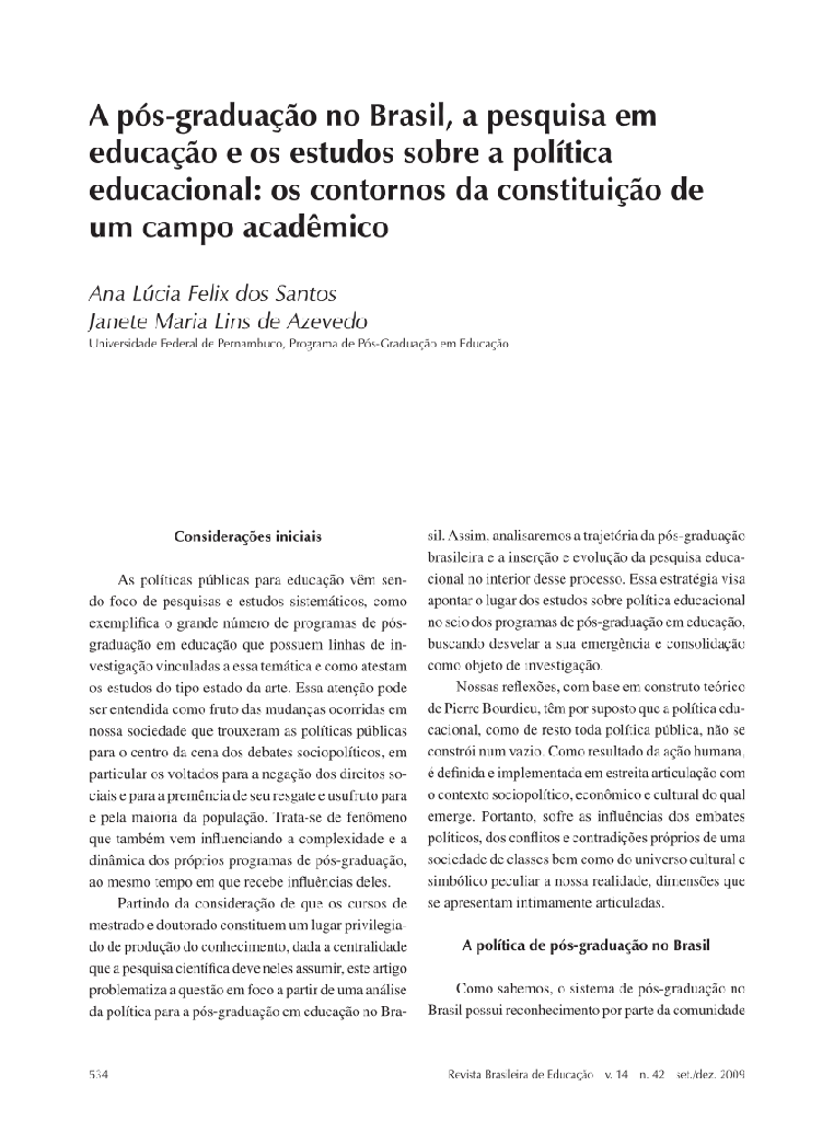 A pós-graduação no Brasil, a pesquisa em educação e os estudos sobre a política educacional: os contornos da constituição de um campo acadêmico