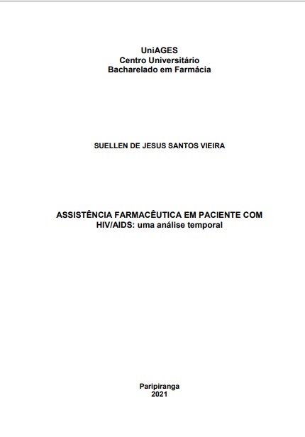 Assistência farmacêutica em pacientes com HIV/AIDS: uma análise temporal