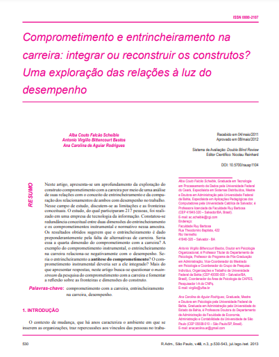 Comprometimento e entrincheiramento na carreira: integrar ou reconstruir os construtos? Uma exploração das relações à luz do desempenho