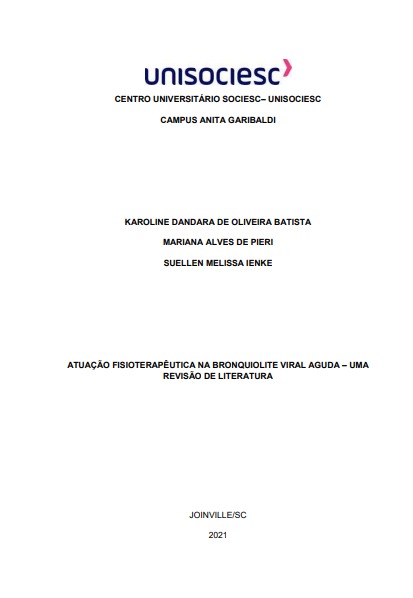 Atuação fisioterapêutica na bronquiolite viral aguda - uma revisão de literatura