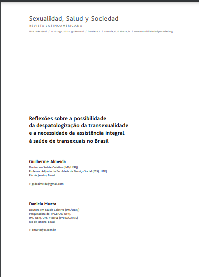 Reflexões sobre a possibilidade da despatologização da transexualidade e a necessidade da assistência integral à saúde de transexuais no Brasil