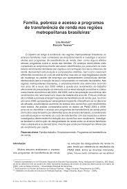 Família, pobreza e acesso a programas de transferência de renda nas regiões metropolitanas brasileiras