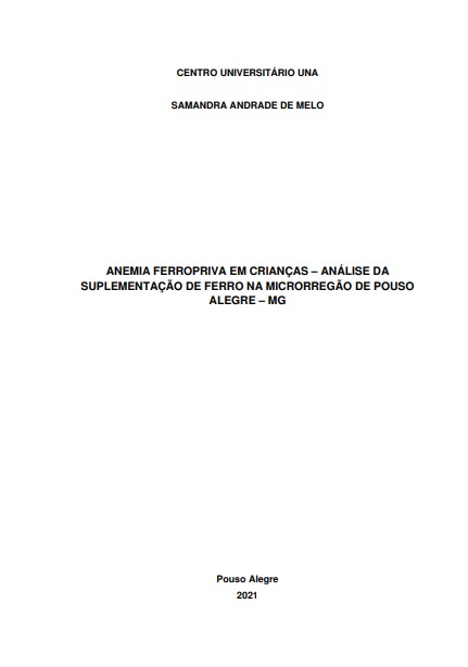 Anemia ferropriva em crianças – análise da suplementação de ferro na microrregão de Pouso Alegre – MG