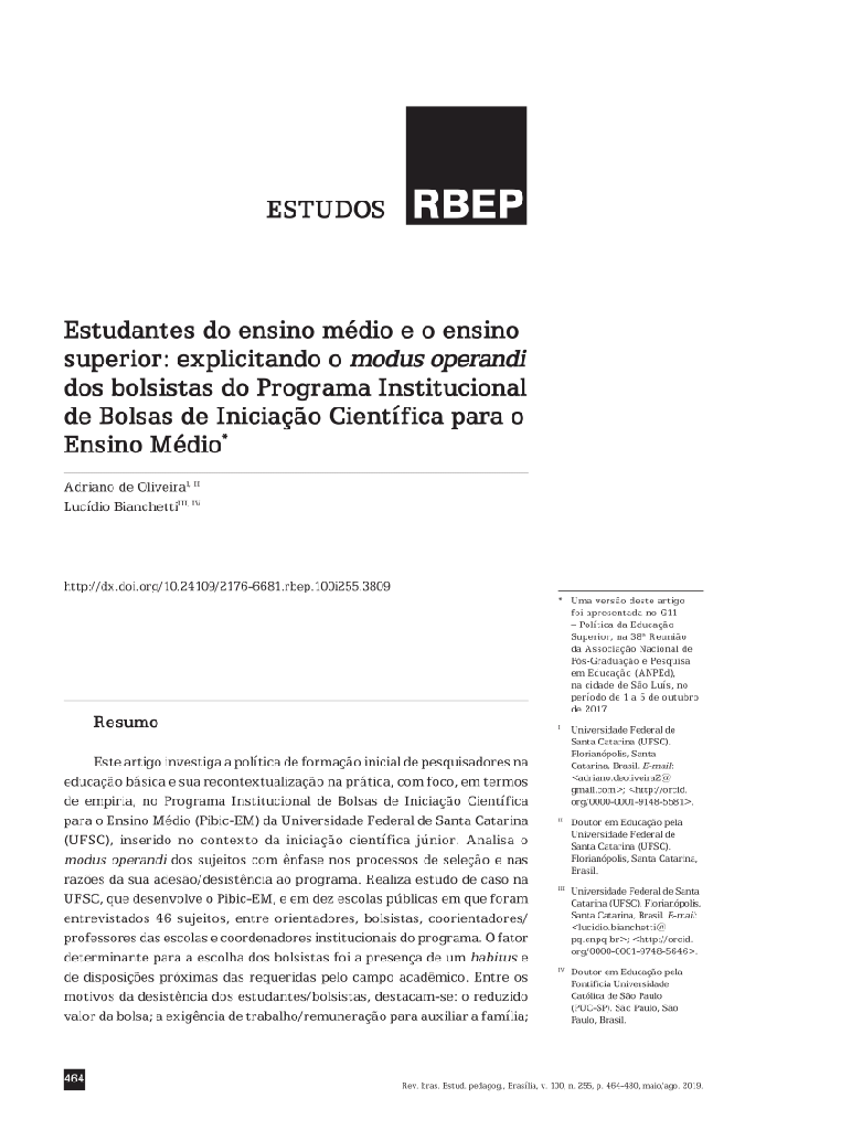 Estudantes do ensino médio e o ensino superior: explicitando o modus operandi dos bolsistas do Programa Institucional de Bolsas de Iniciação Científica para o Ensino Médio