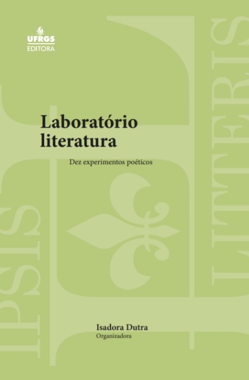 Laboratório Literatura: dez experimentos poéticos