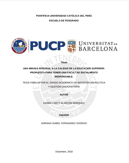 Una mirada integral a la calidad de la educación superior : propuesta para tener una facultad socialmente responsable