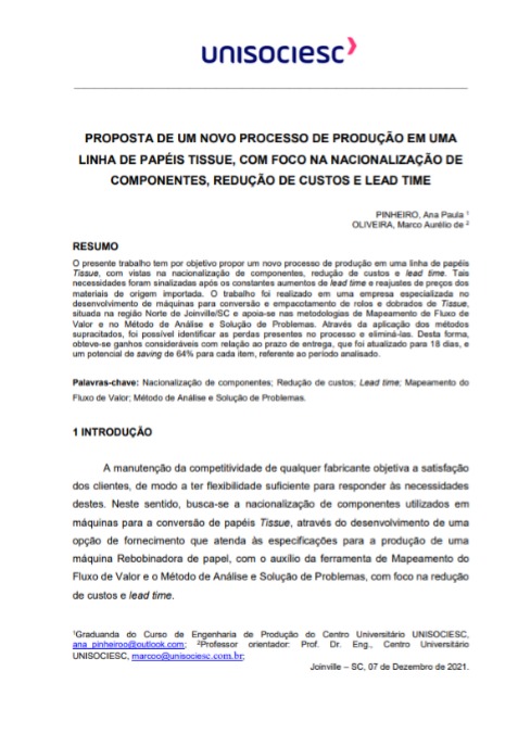 Proposta de um novo processo de produção em uma linha de papéis Tissue, com foco na nacionalização de componentes, redução de custos e lead time