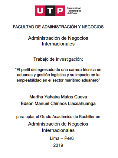 Perfil del egresado en técnica en aduanas y gestión logística y su impacto en la empleabilidad en sector marítimo aduanero