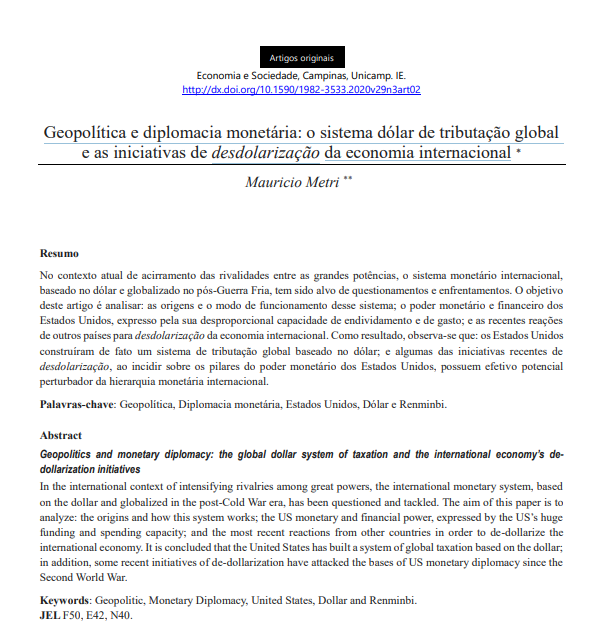 Geopolítica e diplomacia monetária: o sistema dólar de tributação global e as iniciativas de desdolarização da economia internacional