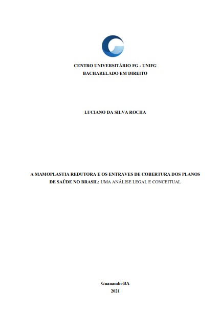 A mamoplastia redutora e os entraves de cobertura dos planos de saúde no Brasil: uma análise legal e conceitual