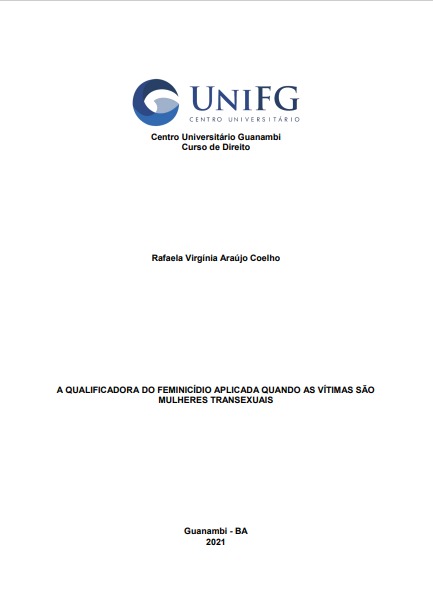 A qualificadora do feminicídio aplicada quando as vítimas são mulheres transexuais