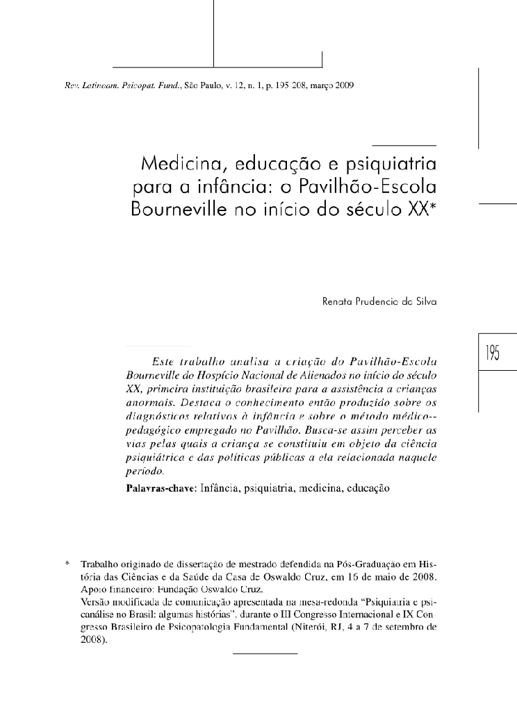 Medicina, educação e psiquiatria para a infância: o Pavilhão-Escola Bourneville no início do século XX