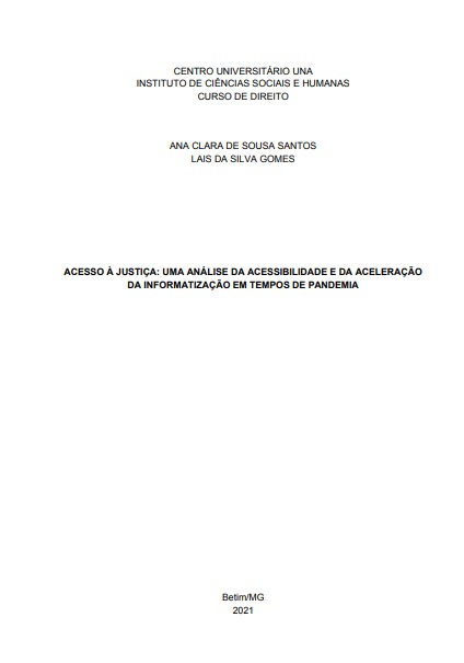 Acesso à justiça: uma análise da acessibilidade e da aceleração da informatização em tempos de pandemia