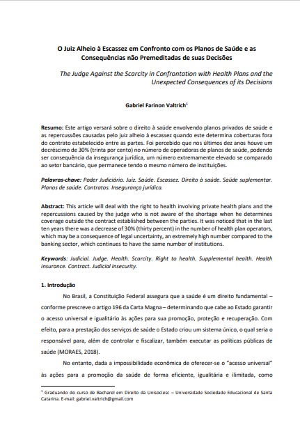 O Juiz Alheio à Escassez em Confronto com os Planos de Saúde e as Consequências não Premeditadas de suas Decisões