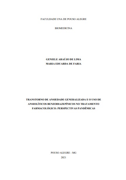 Transtorno de ansiedade generalizada e o uso de ansiolíticos benzodiazepínicos no tratamento farmacológico: perspectivas pandêmicas