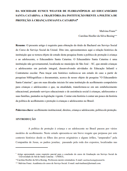 Da sociedade Eunice Weaver de Florianópolis ao educandário Santa Catarina: a trajetória da instituição frente a política de proteção à criança em Santa Catarina