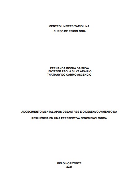 Adoecimento Mental após Desastres e o desenvolvimento da Resiliência em uma perspectiva Fenomenológica