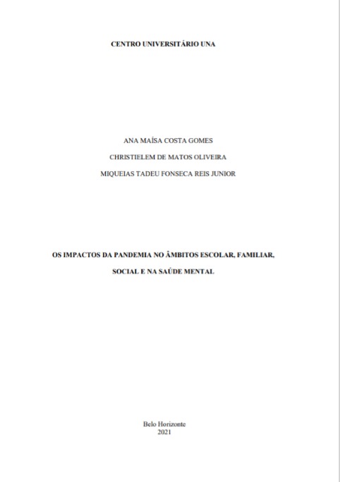 Os impactos da pandemia no âmbito escolar, familiar, social e na saúde mental