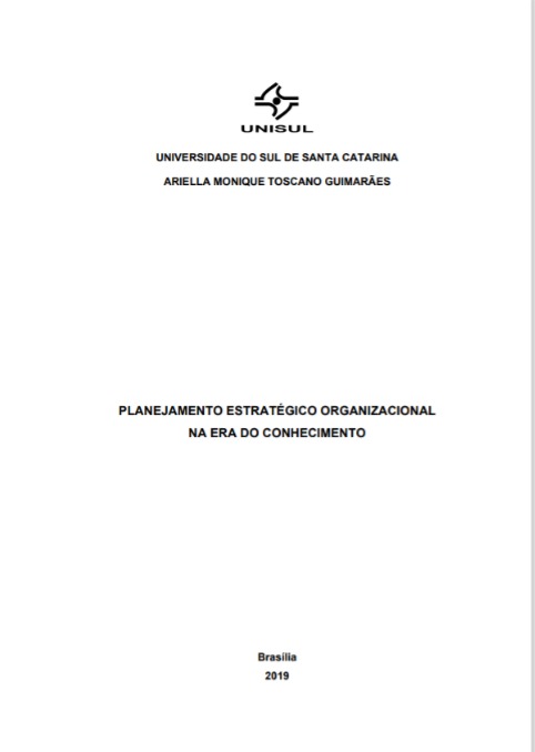 Planejamento estratégico organizacional na era do conhecimento