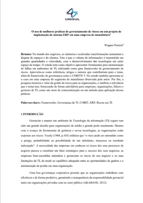 O uso de melhores práticas de gerenciamento de riscos em um projeto de implantação de sistema ERP em uma empresa de manufatura