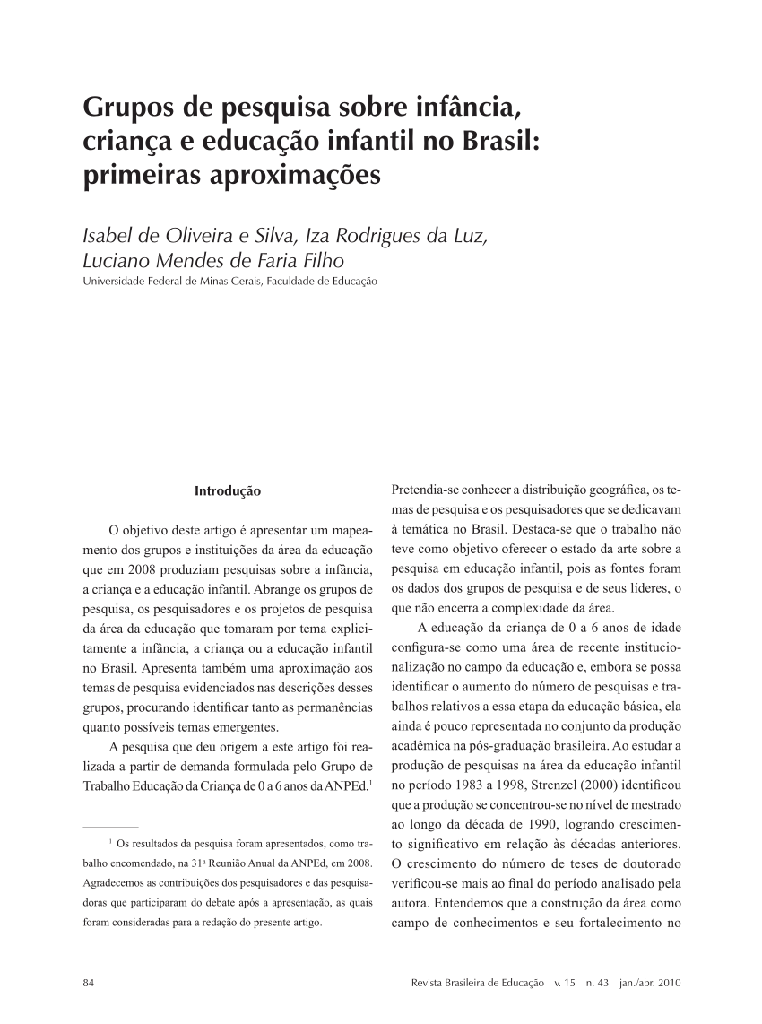 Grupos de pesquisa sobre infância, criança e educação infantil no Brasil: primeiras aproximações