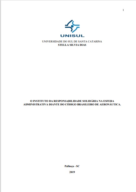 O instituto da responsabilidade solidária na esfera administrativa diante do código brasileiro de aeronáutica