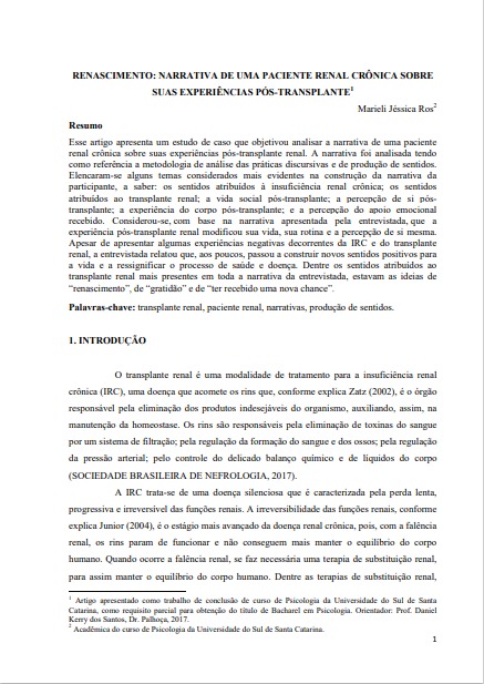 Renascimento: narrativa de uma paciente renal crônica sobre suas experiências pós-transplante