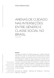 Arenas de cuidado nas interseções entre gênero e classe social no Brasil