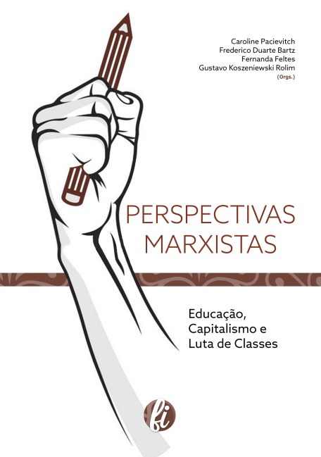 Perspectivas Marxistas: educação, capitalismo e luta de classes