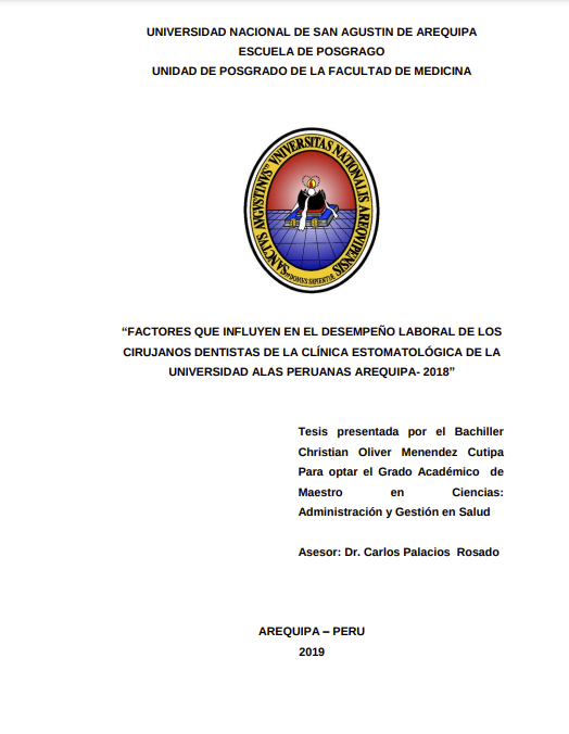 Factores que influyen en el desempeño laboral de los cirujanos dentistas de la clínica estomatológica de la UAP Arequipa - 2018