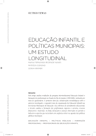 Educação infantil e políticas municipais: um estudo longitudinal