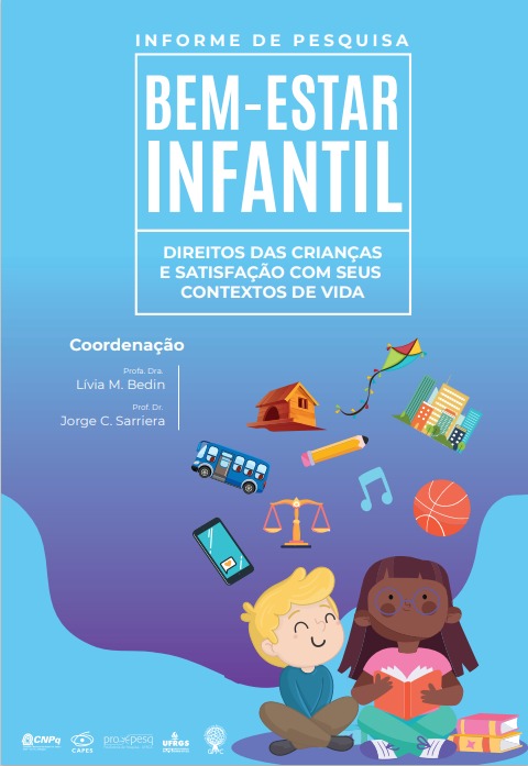 O bem-estar infantil: direitos das crianças e satisfação com seus contextos de vida