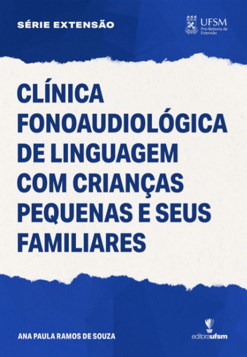 Clínica fonoaudiológica de linguagem com crianças pequenas e seus familiares