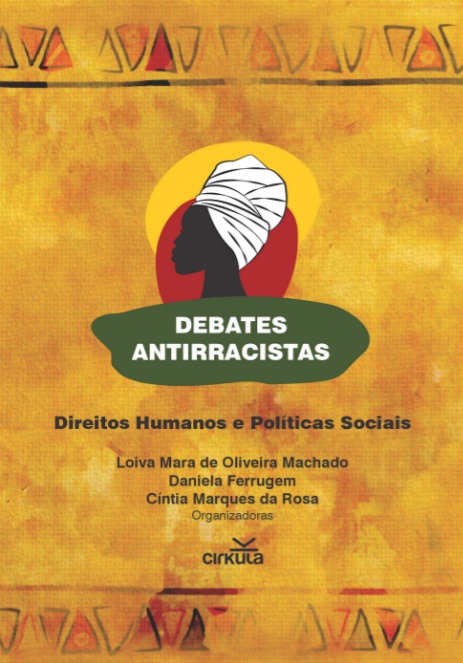 Debates antirracistas: direitos humanos e políticas sociais