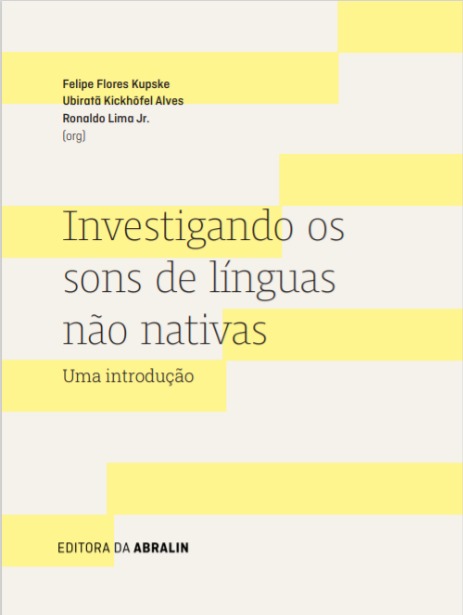 Investigando os sons de línguas não nativas: uma introdução