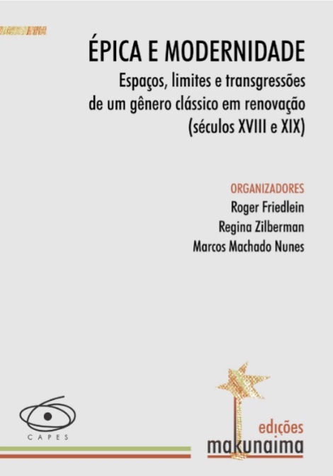 Épica e modernidade: espaços, limites e transgressões de um gênero clássico em renovação