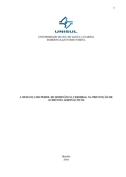 A mudança do perfil de dominância cerebral na prevenção de acidentes aeronáuticos