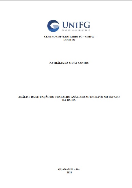 Análise da situação do trabalho análogo ao escravo no estado da Bahia