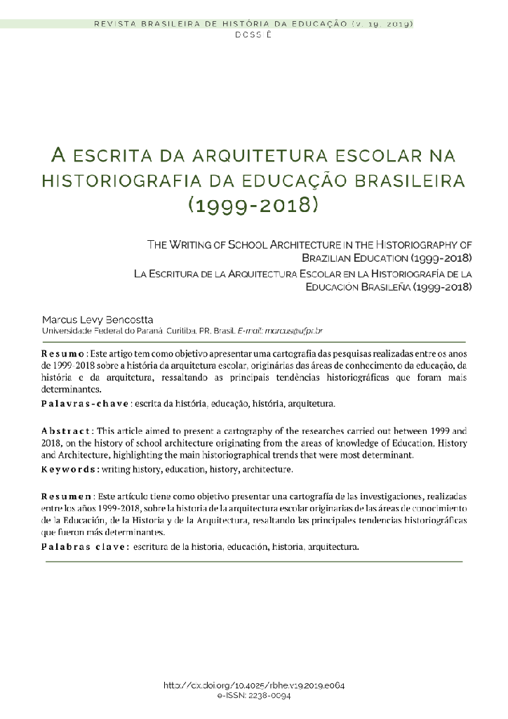 A escrita da arquitetura escolar na historiografia da educação brasileira(1999-2018)