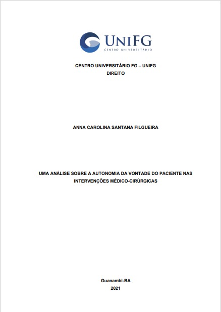 Uma análise sobre a autonomia da vontade do paciente nas intervenções médico-cirúrgicas