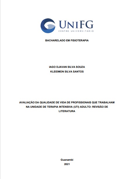 Avaliação da qualidade de vida de profissionais que trabalham na Unidade de Terapia Intensiva (UTI) adulto: revisão de literatura