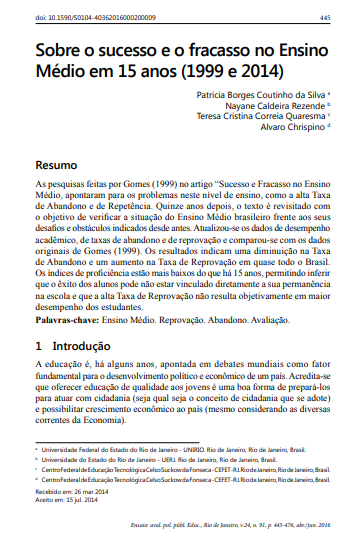 Sobre o sucesso eo fracasso no Ensino Médio em 15 anos (1999 e 2014)