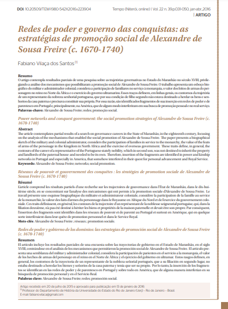 Redes de poder e governo das conquistas: as estratégias de promoção social de Alexandre de Sousa Freire (c. 1670-1740)