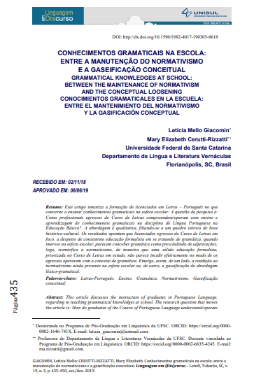 CONHECIMENTOS GRAMATICAIS NA ESCOLA: ENTRE A MANUTENÇÃO DO NORMATIVISMO E A GASEIFICAÇÃO CONCEITUAL