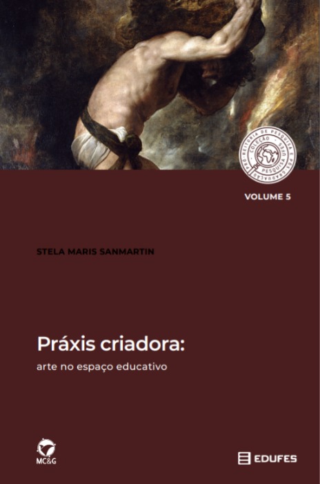 Práxis criadora: arte no espaço educativo